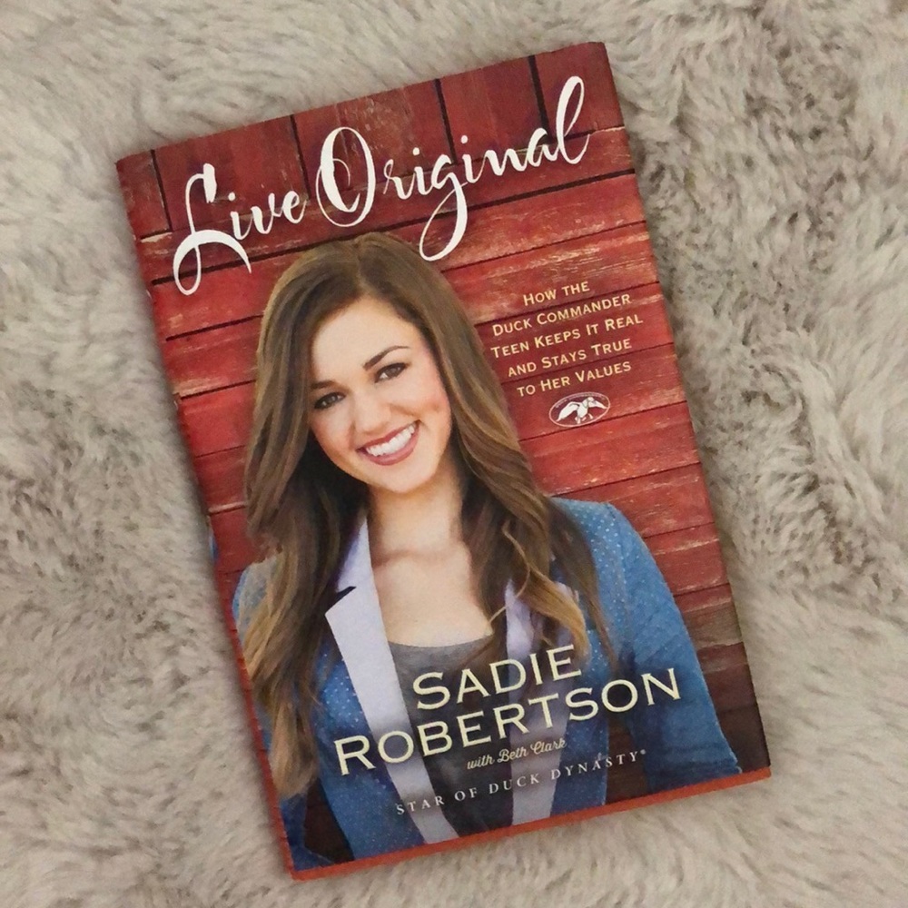 Live Original by Sadie Robertson 💕